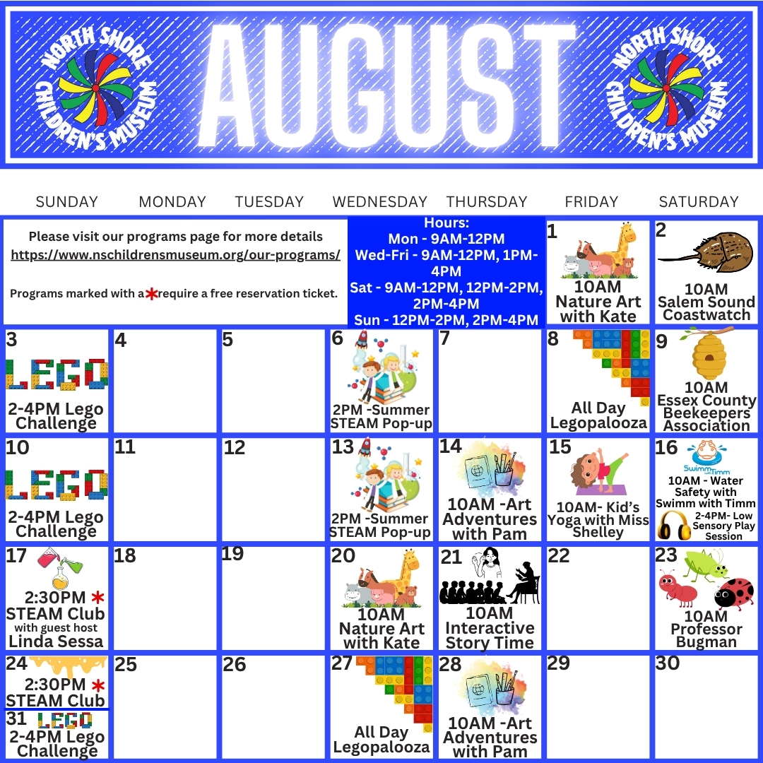 August 2025 Calendar 7.15.25 February 2024 Calendar for North Shore Children's Museum